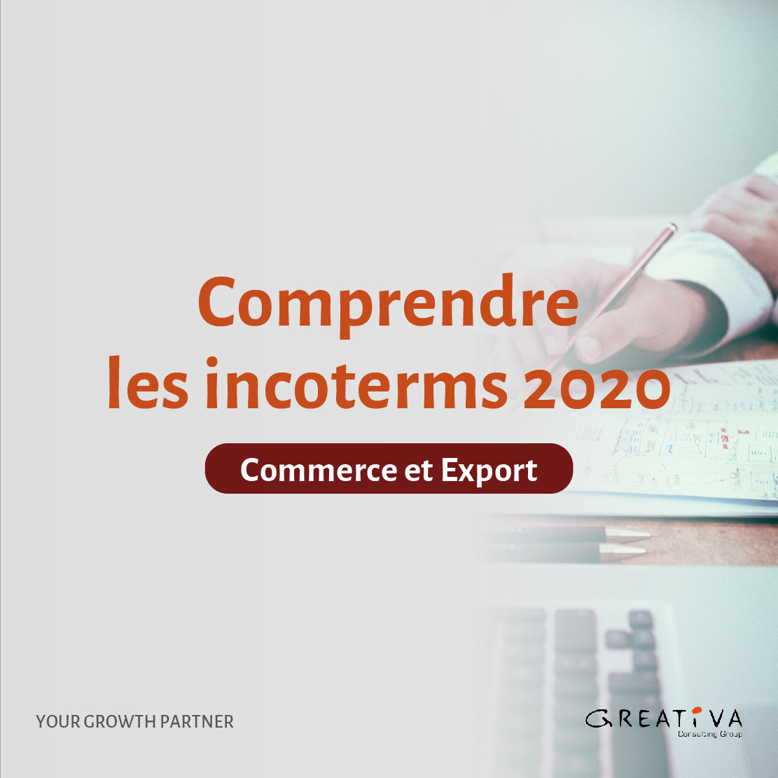 Comprendre les incoterms 2020