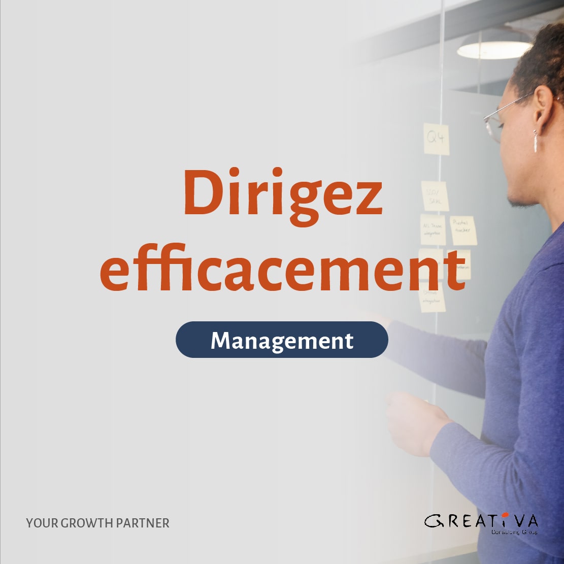 Dirigez efficacement