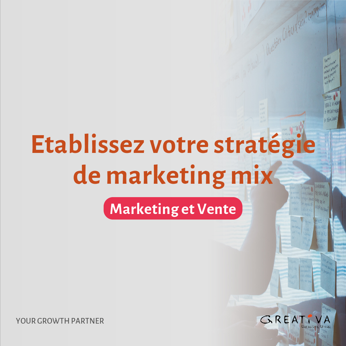 Etablissez votre stratégie de marketing mix