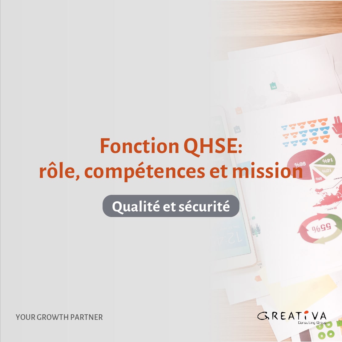 Fonction QHSE: rôle, compétences et mission