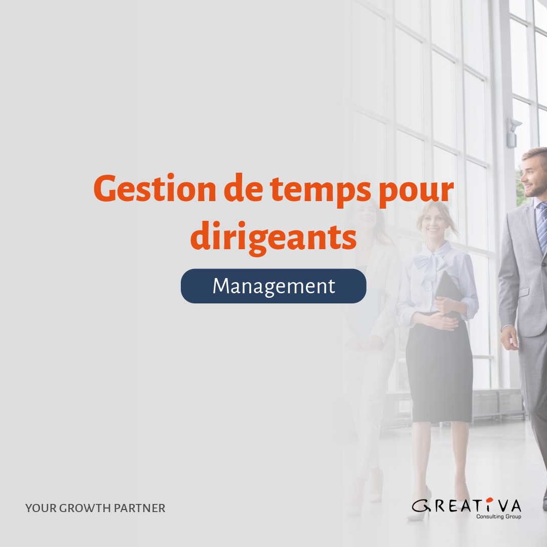 Gestion de temps pour dirigeants