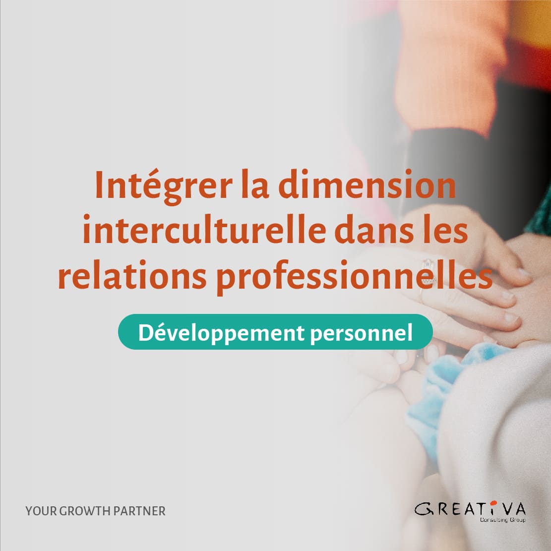 Intégrer la dimension interculturelle dans les  relations professionnelles