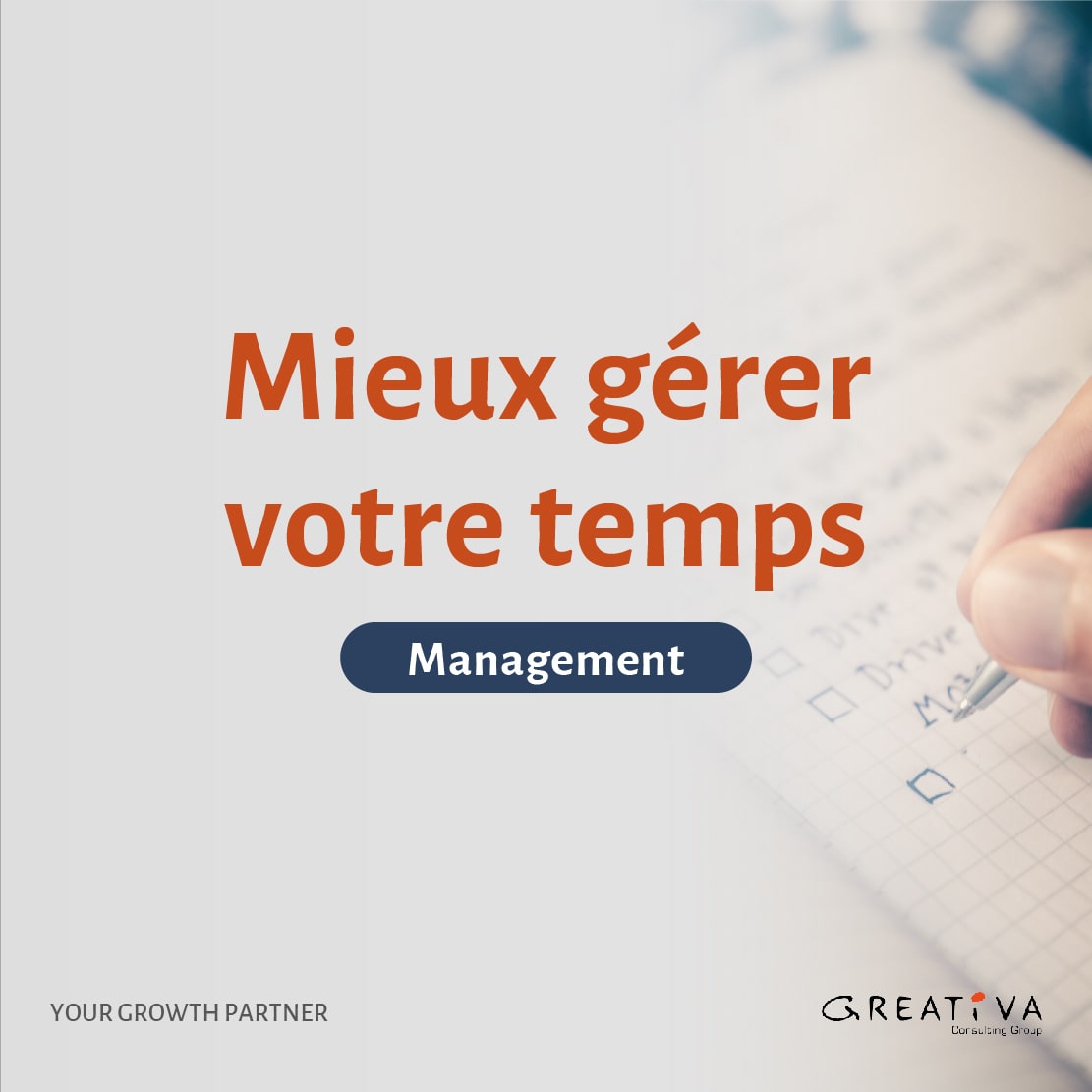 Mieux gérer votre temps